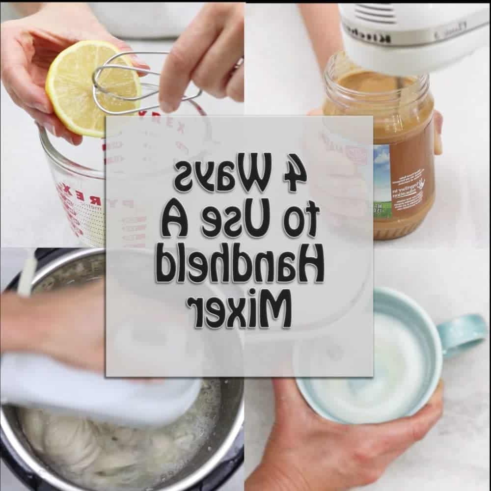 Handmixer vielseitig einsetzen – Collage von 4 Anwendungsbeispielen.
