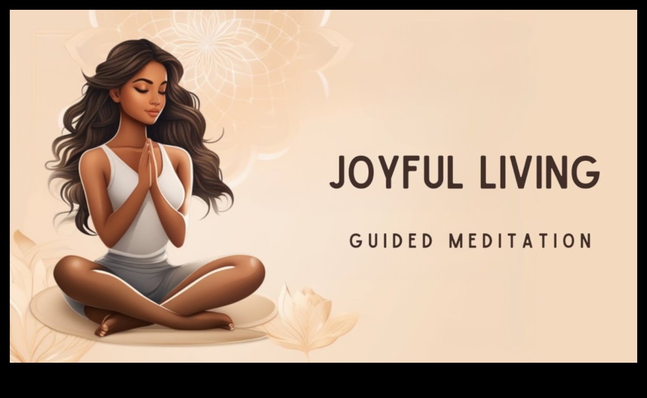 Joyful Living: Πλοήγηση στα μετασχηματιστικά αποτελέσματα του διαλογισμού