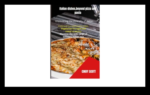 Beyond Pizza: Εξερευνώντας το βάθος της ιταλικής κουζίνας