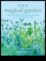 Enchanted Outdoors Ένας οδηγός για τη δημιουργία ενός μαγικού κήπου