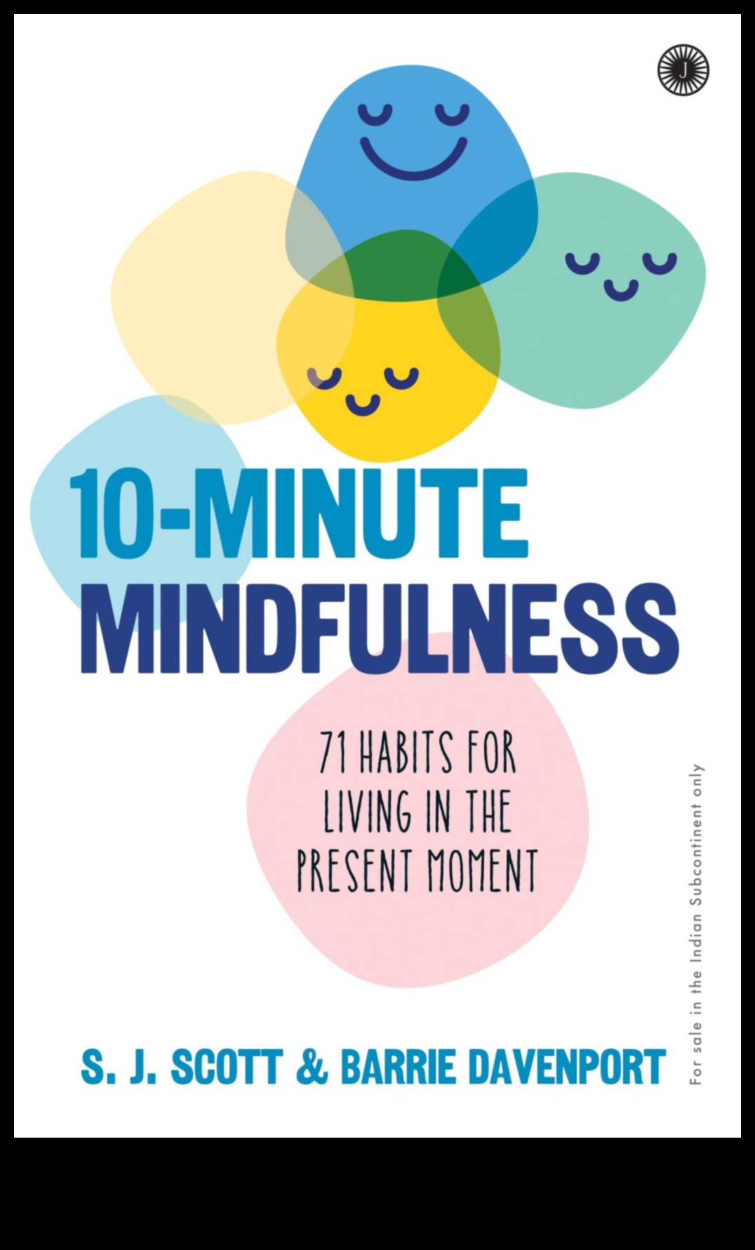 Mindfulness Mastery: Ένας ολοκληρωμένος οδηγός για να ζεις στο παρόν