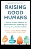 Παρουσιάστε το Parenting A Mindful Guide to Raising Happy, Healthy Children